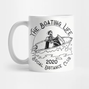 The Boating Life Social Distance Club 2020 Mug